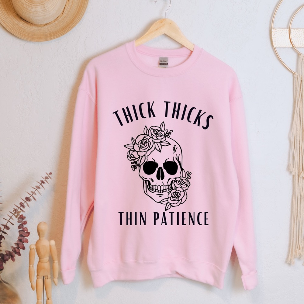 NEW Thick Thighs Thin Patience Skull Sweatshirt - Picture 4 of 5
